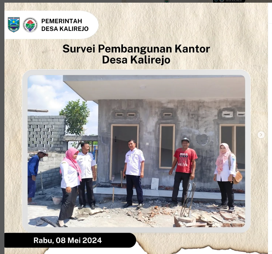 Survei Pembangunan Kantor Desa Kalirejo oleh Bapak Hermos selaku Kasi Pembangunan Kecamatan Dringu.